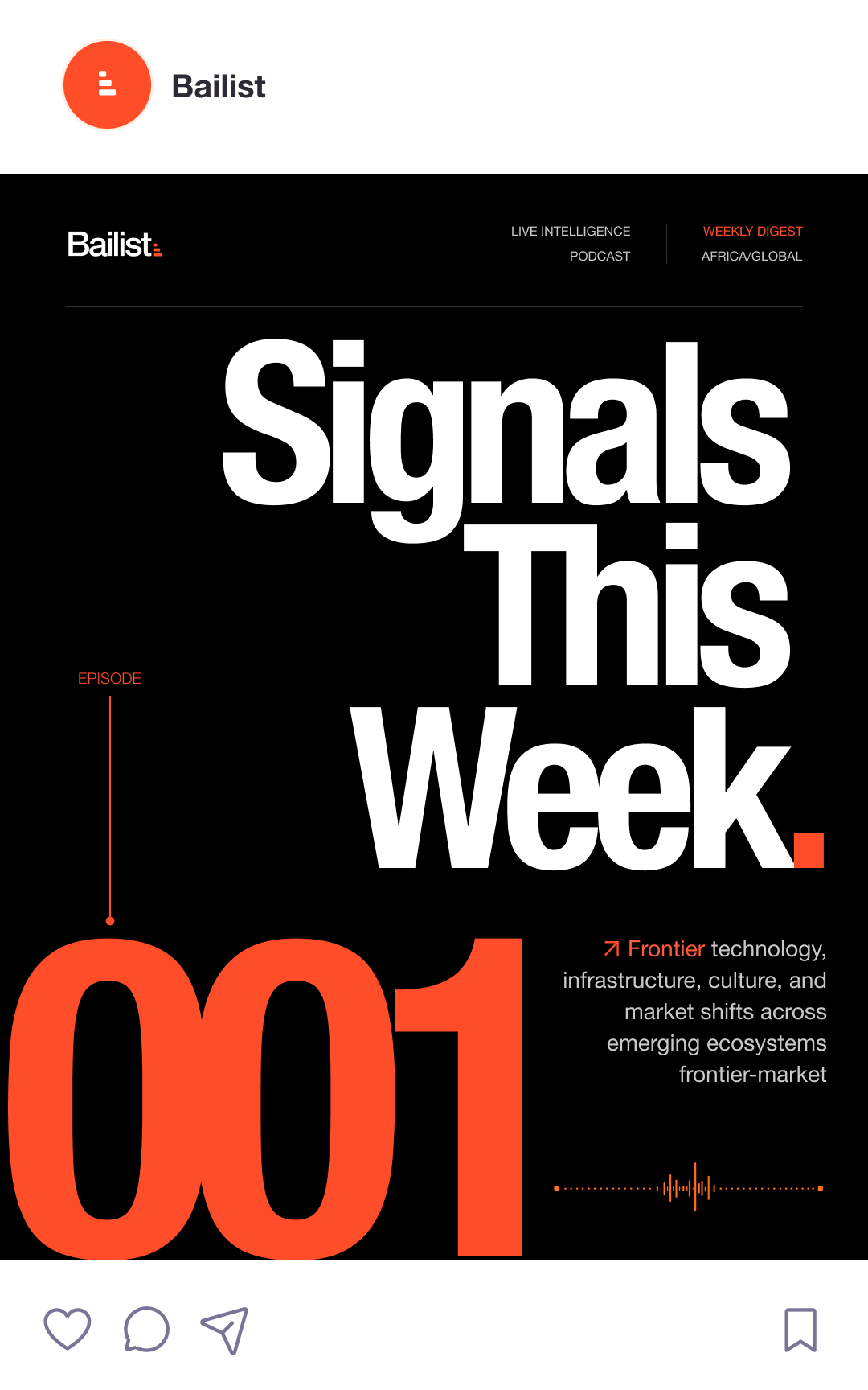 Bailist podcast post: Signals This Week, Episode 001 — frontier technology, infrastructure, culture, and market shifts.