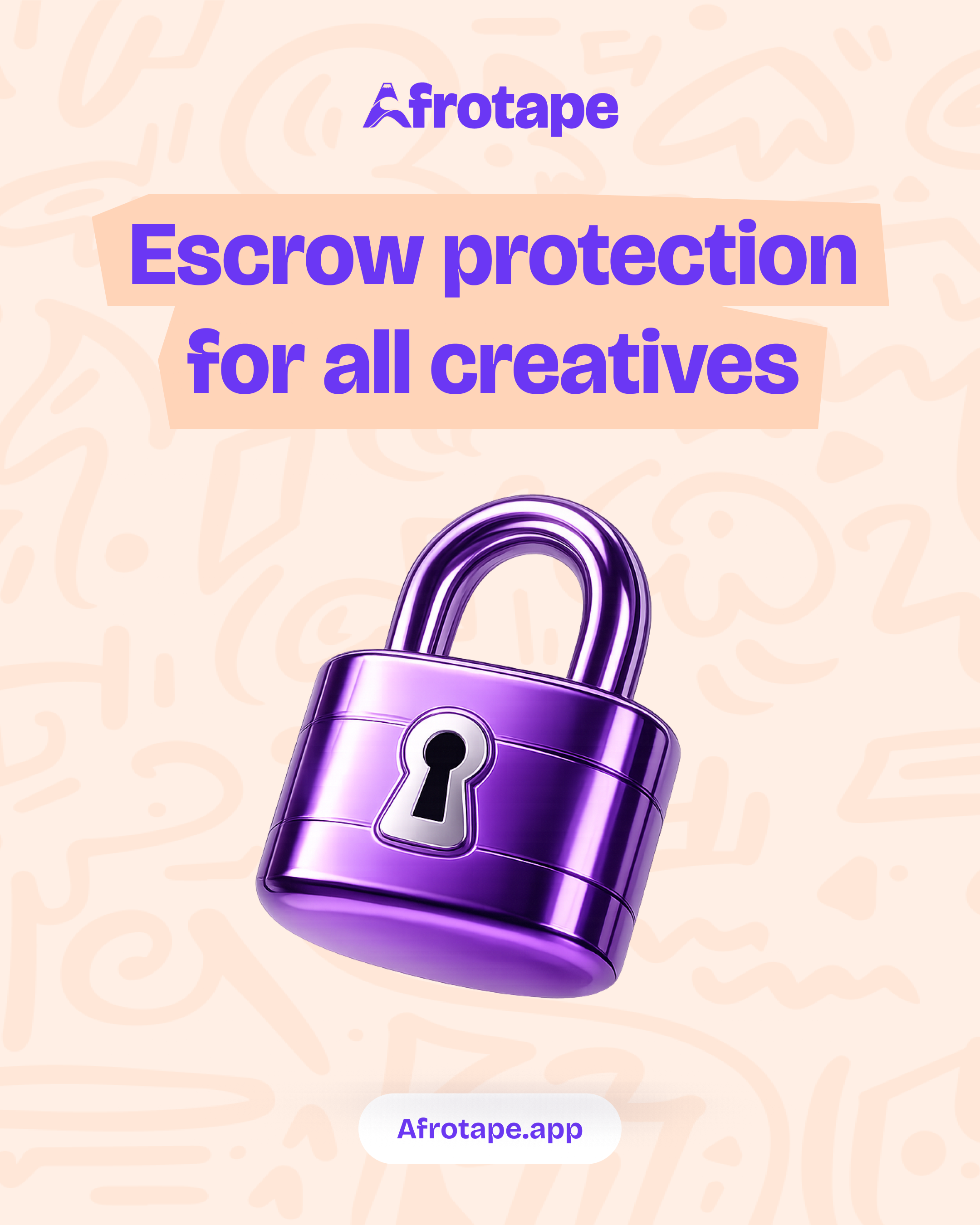 Afrotape Instagram post: Escrow protection for all creatives, purple padlock.