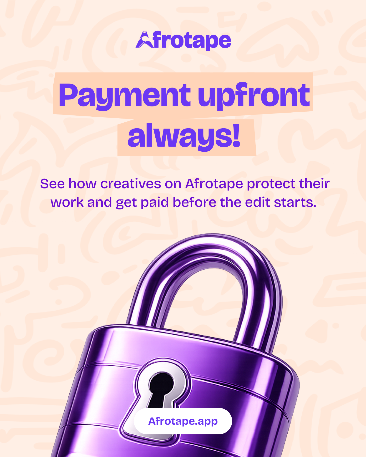 Afro Tape campaign post — Payment upfront always with chrome padlock