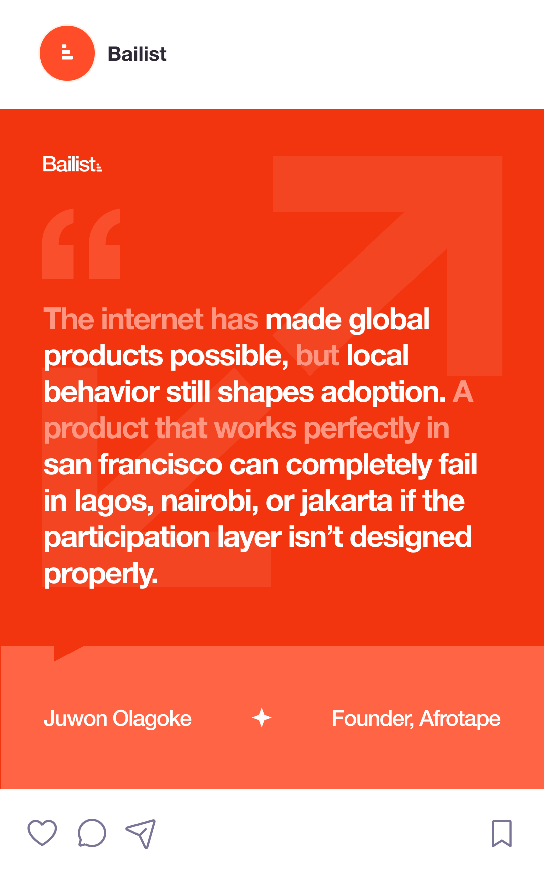 Bailist quote card: The internet has made global products possible, but local behavior still shapes adoption.