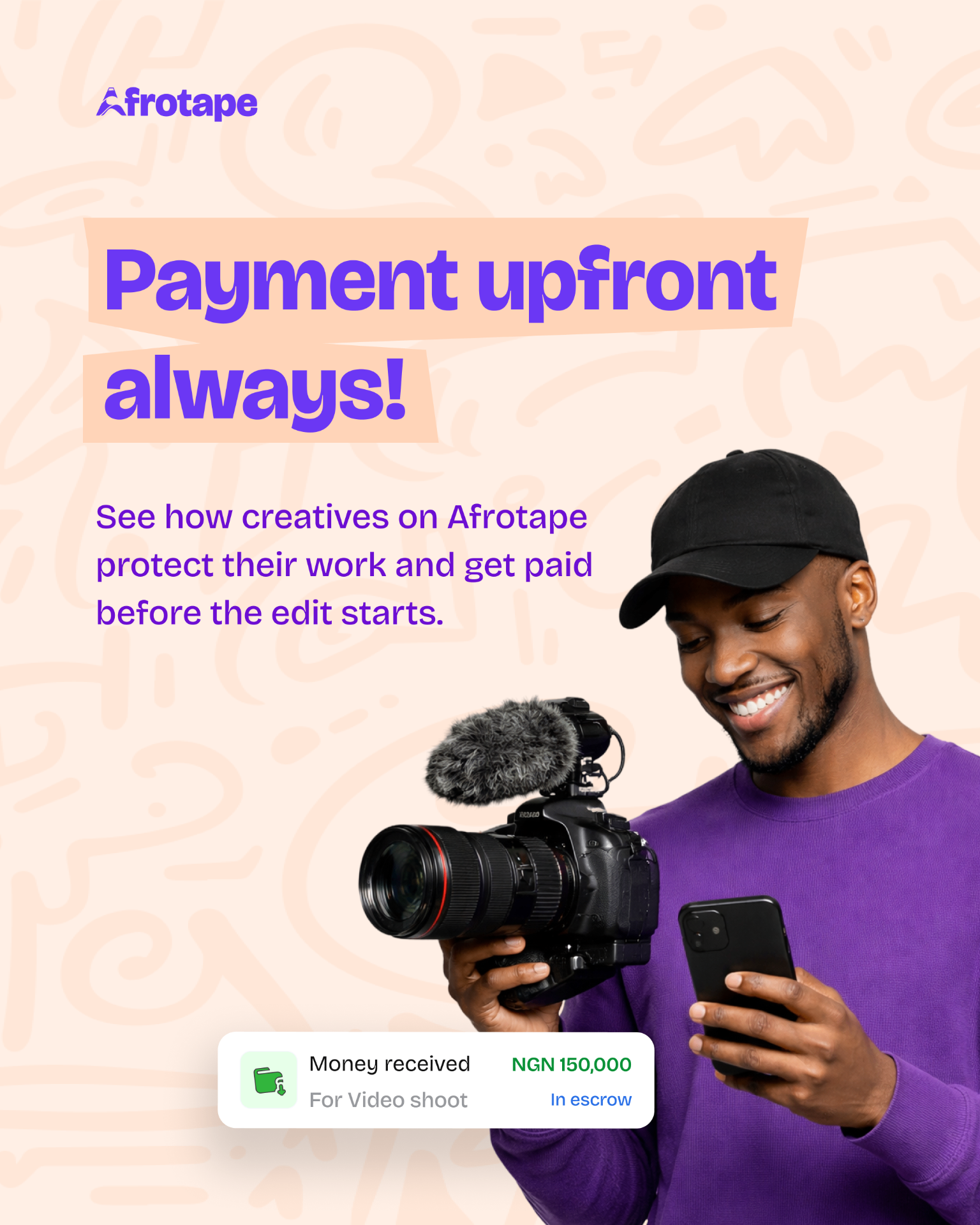 Afro Tape campaign post — Payment upfront always with creator and escrow notification