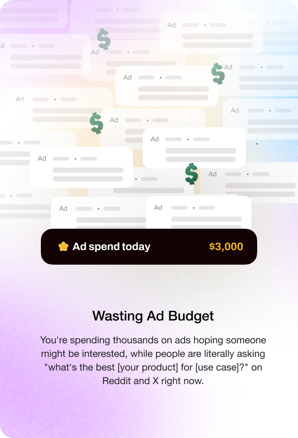 EngageMix ad: Wasting ad budget — people are asking for your product on Reddit and X right now.