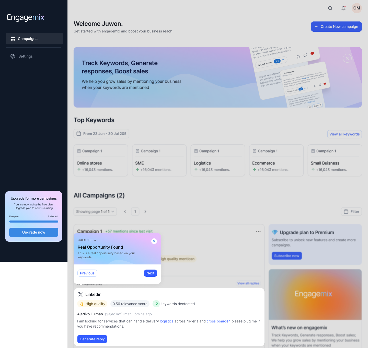 EngageMix onboarding guide step 1 — Real opportunity found.