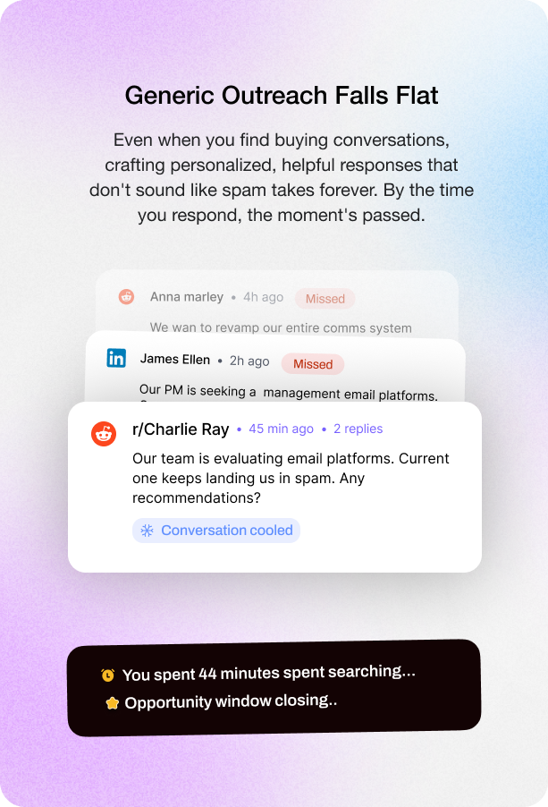 EngageMix ad: Generic outreach falls flat — by the time you respond, the moment's passed.